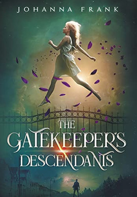 The Gatekeeper'S Descendants