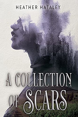 A Collection Of Scars