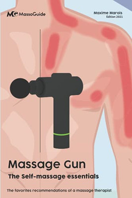 Massage Gun: The Self-Massage Essentials