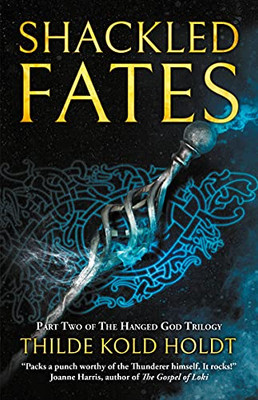 Shackled Fates (2) (The Hanged God Trilogy)