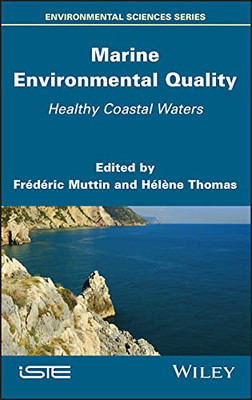 Marine Environmental Quality: Healthy Coastal Waters