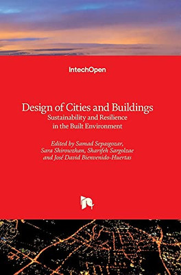 Design Of Cities And Buildings: Sustainability And Resilience In The Built Environment