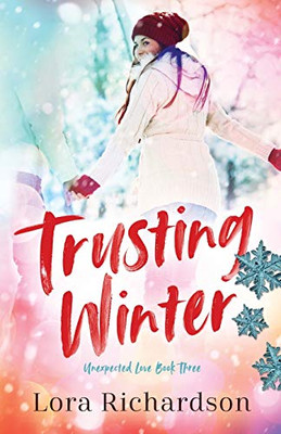 Trusting Winter (Unexpected Love)