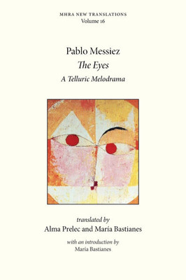 The Eyes: A Telluric Melodrama