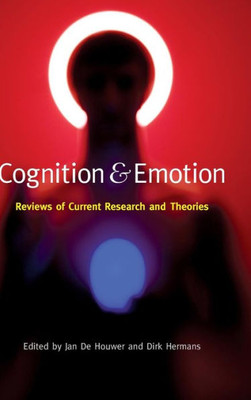 Cognition & Emotion: Reviews of Current Research and Theories