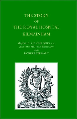 Story of the Royal Hospital Kilmainham