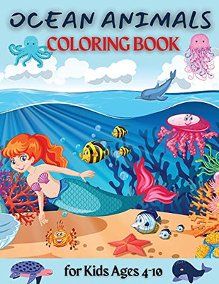 Ocean Coloring Book: Cute Ocean Animals
