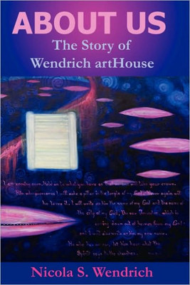 ABOUT US The Story of Wendrich artHouse