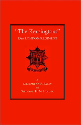 The Kensingtons 13th London Regiment
