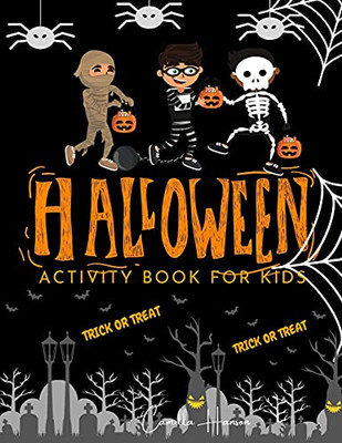 Halloween Activity Book For Kids: Halloween Theme Activity Book For Coloring, Mazes, World Search Puzzles, Sudoku Scary And Funny Kids Halloween Activities