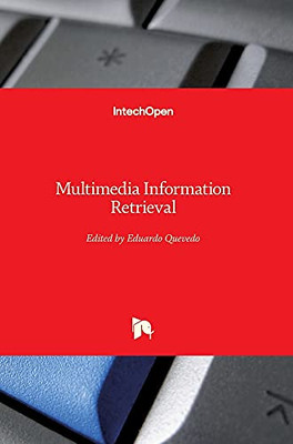 Multimedia Information Retrieval