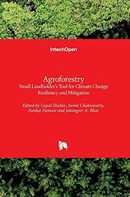 Agroforestry: Small Landholder'S Tool For Climate Change Resiliency And Mitigation