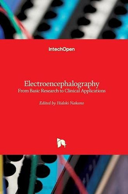 Electroencephalography: From Basic Research To Clinical Applications