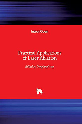 Practical Applications Of Laser Ablation