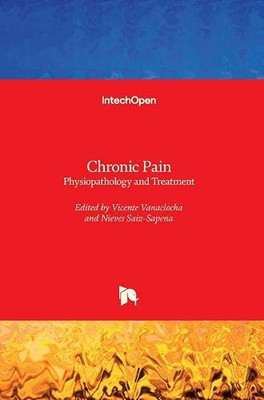 Chronic Pain: Physiopathology And Treatment
