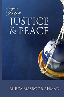 True Justice And Peace
