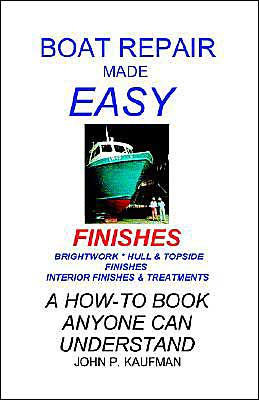 Boat Repair Made Easy -- Finishes