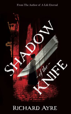 Shadow Of The Knife