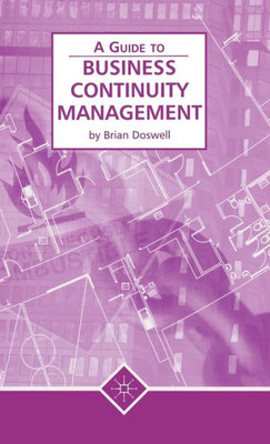 Business Continuity Management (a Guide To)