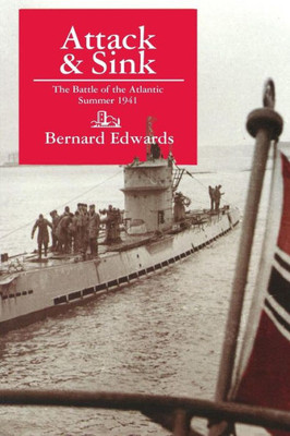 Attack & Sink, the Battle of the Atlantic, Summer 1941
