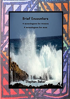 Brief Encounters