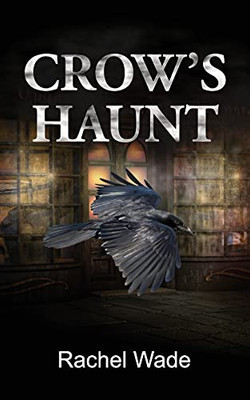 Crow'S Haunt