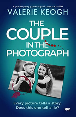 The Couple In The Photograph: A Jaw-Dropping Psychological Thriller