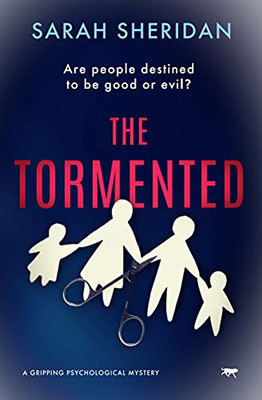 The Tormented (The Sister Veronica Mysteries, 3)