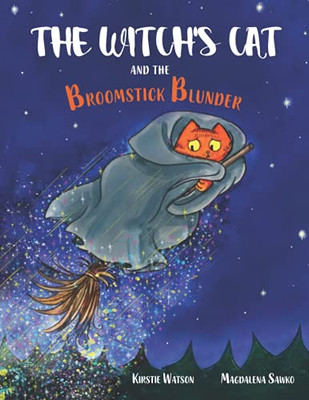 The Witch'S Cat And The Broomstick Blunder