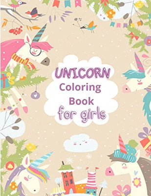 Unicorn Coloring Book For Kids: Coloring Activity Book For Kids, 50 Adorable Designs For Boys And Girls