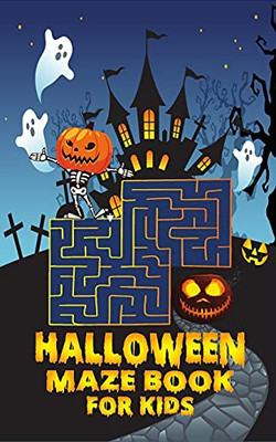 Halloween Maze Book For Kids: Game Book For Toddlers / Kids Halloween Books