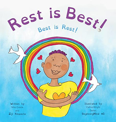 Rest Is Best!: Best Is Rest!