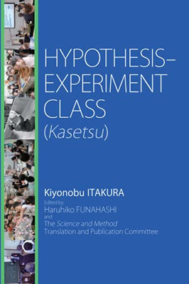 Hypothesis-Experiment Class (Kasetsu)