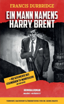 Ein Mann namens Harry Brent