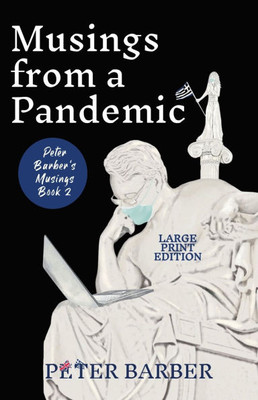 Musings from a Pandemic - Large Print Large Print