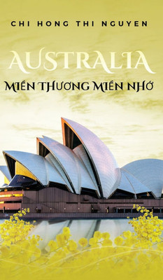 Australia: MiỀn ThƯƠng MiỀn NhỚ