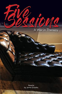 Five Sessions: War In Therapy