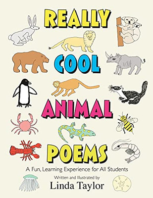 Really Cool Animal Poems: A Fun, Learning Experience For All Students