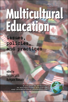 Multicultural Education: Issues, Policies, and Practices