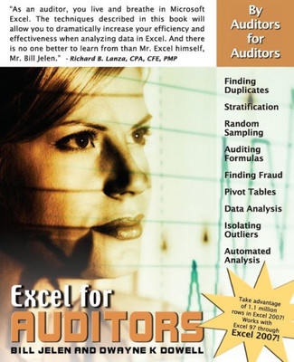 Excel for Auditors: Audit Spreadsheets Using Excel 97 Through Excel 2007