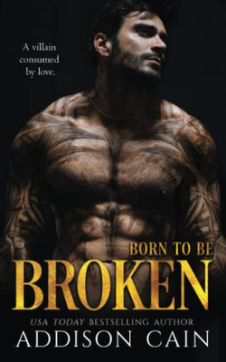 Born To Be Broken: A Darkverse Romance Novel (Alpha'S Claim)
