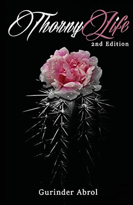 Thorny Life (2Nd Edition)