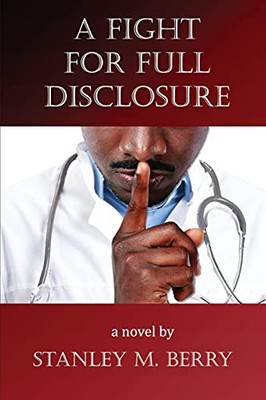 A Fight For Full Disclosure