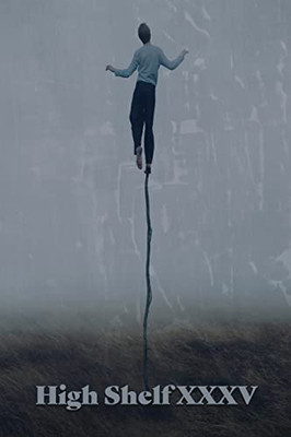 High Shelf Xxxv: October 2021