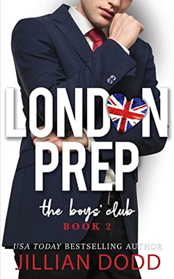 The Boys' Club (London Prep)