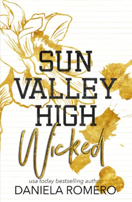 Sun Valley High - Wicked