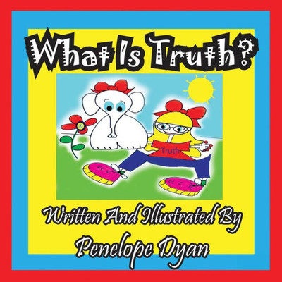 What Is Truth? Large Print