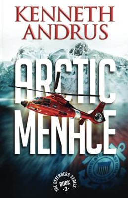 Arctic Menace (The Defenders)