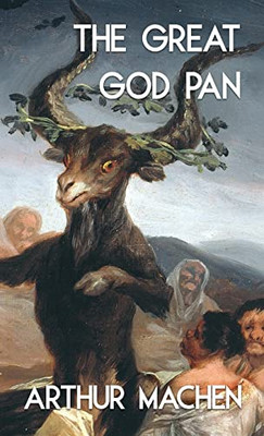 The Great God Pan And The Inmost Light (Jabberwoke Pocket Occult)