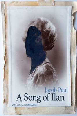A Song of Ilan: a novel (color edition)